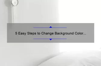 5 Easy Steps to Change Background Color to White [Solving Your Design Dilemma]
