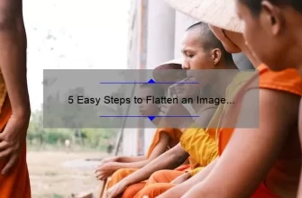 5 Easy Steps to Flatten an Image in Photoshop: A Beginner’s Guide [with Statistics and Examples]