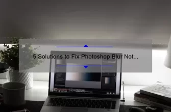 5 Solutions to Fix Photoshop Blur Not Working [A Frustrating Story of Failed Edits]