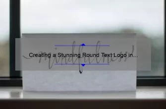 Creating a Stunning Round Text Logo in Photoshop: A Step-by-Step Guide [with Statistics and Tips]
