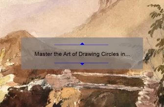 Master the Art of Drawing Circles in Photoshop: A Step-by-Step Guide [with Statistics and Tips]