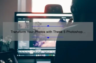 Transform Your Photos with These 5 Photoshop Editing Tips [Expert Guide for Stunning Pics]