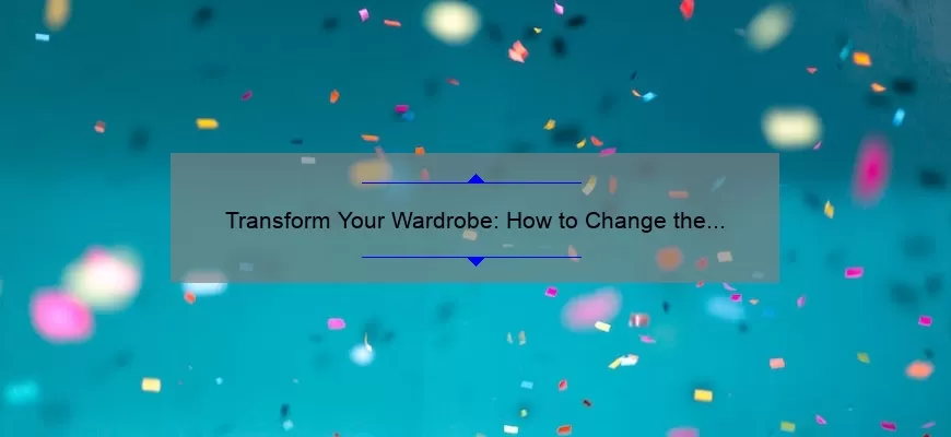Transform Your Wardrobe: How to Change the Color of Your Shirt in Photoshop [Step-by-Step Guide with Stats and Tips]